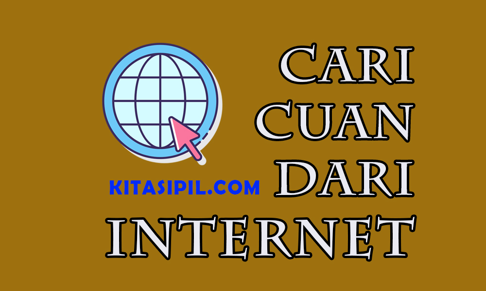 cara menghasilkan uang dari internet