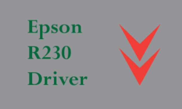 Epson R230 Driver Printer For Windows And Mac Kitasipilcom 8157